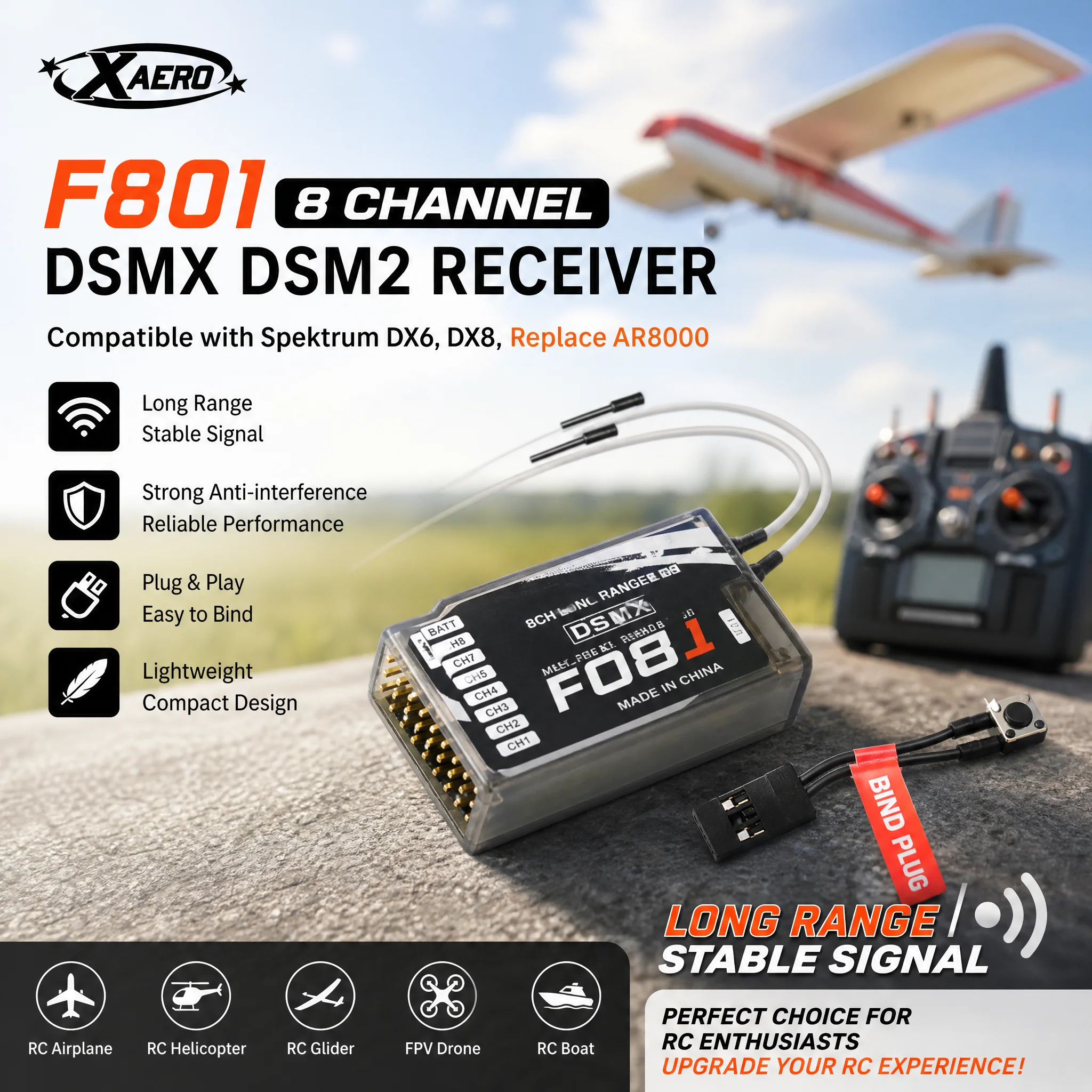 F801 8 Channel Long Range DSMX DSM2 Receiver - Compatible with Spektrum DX6 DX8, Replace AR8000
F801 8 Channel Long Range DSMX DSM2 Receiver - Compatible with Spektrum DX6 DX8, Replace AR8000