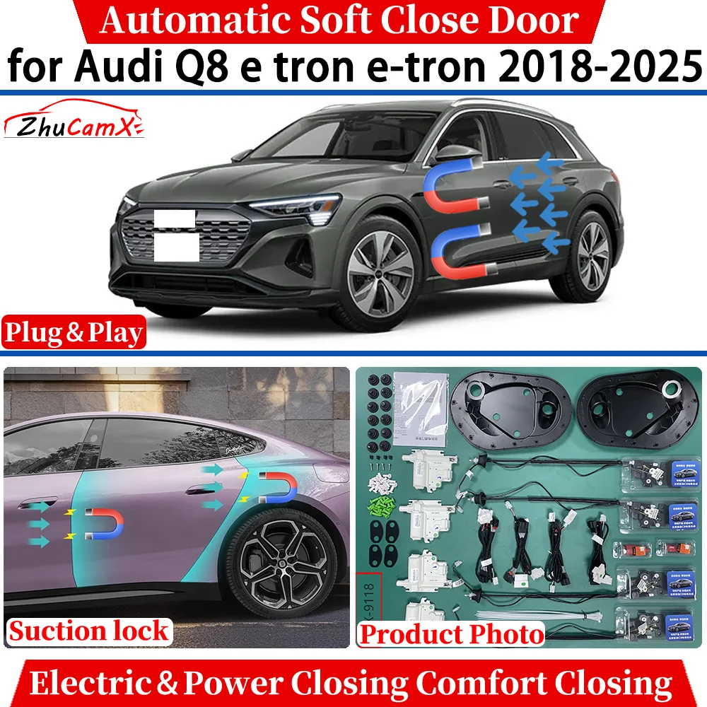 ZhuCamX для Audi Q8 e tron e-tron 2018-2025 Автоматическое мягкое закрытие двери Электрическая мощность Комфортное закрытие Всасывающий замок Тихая система
ZhuCamX для Audi Q8 e tron e-tron 2018-2025 Автоматическое мягкое закрытие двери Электрическая мощность Комфортное закрытие Всасывающий замок Тихая система