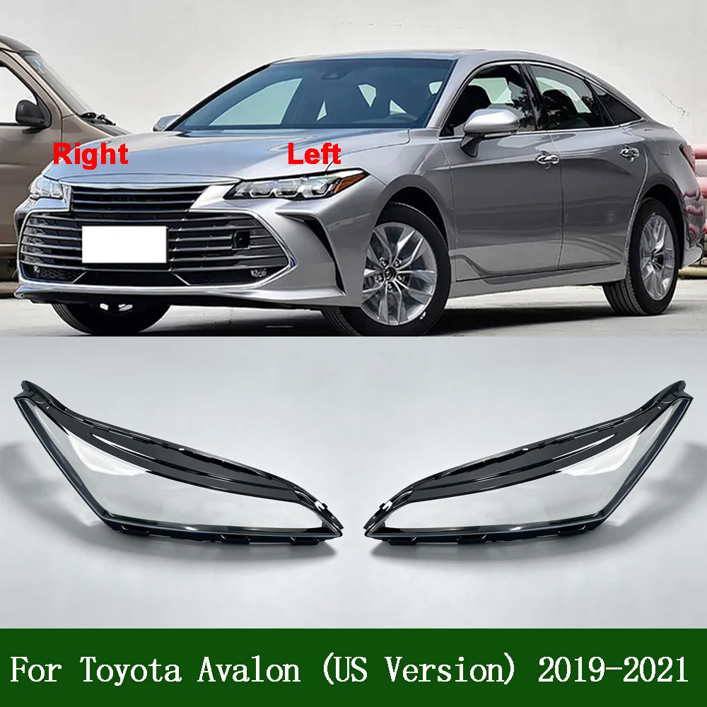 For Toyota 2019 2020 2021 Avalon (US Version) Headlamp Cover Transparent Headlight Shell Lens Plexiglass Auto Replacement Parts
For Toyota 2019 2020 2021 Avalon (US Version) Headlamp Cover Transparent Headlight Shell Lens Plexiglass Auto Replacement Parts
