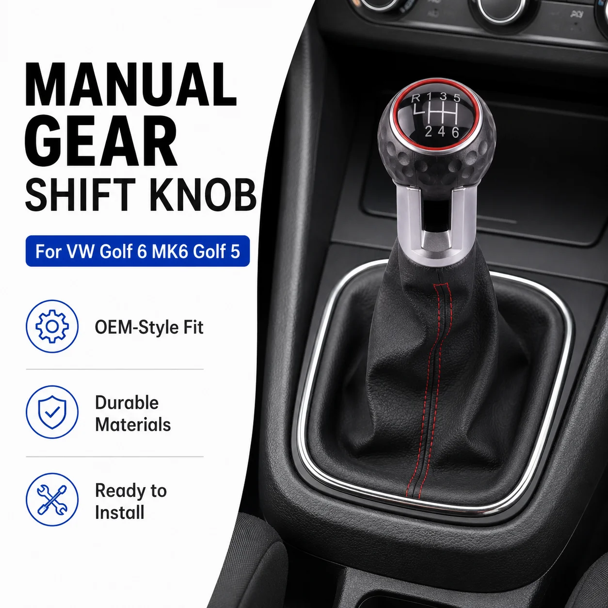 5/6 Speed Gear Shift Knob For VW Volkswagen Golf 5 6 MK5 MK6 Jetta GTI R32 R20 2004-2013 Lever HandBall Gaiter Boot Cover
5/6 Speed Gear Shift Knob For VW Volkswagen Golf 5 6 MK5 MK6 Jetta GTI R32 R20 2004-2013 Lever HandBall Gaiter Boot Cover