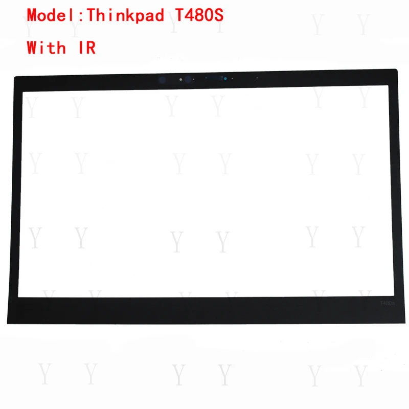 Y+ For Lenovo ThinkPad T480S Lcd Front Bezel Sheet Sticker IR Port 01YN984
Y+ For Lenovo ThinkPad T480S Lcd Front Bezel Sheet Sticker IR Port 01YN984