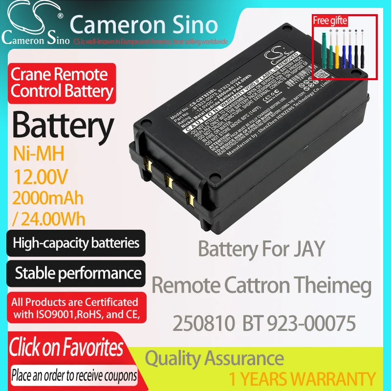 CameronSino Battery for Cattron JAY Remote Cattron Theimeg fits JAY 250810 BT 923-00075 Crane Remote Control battery 2000mAh 
CameronSino Battery for Cattron JAY Remote Cattron Theimeg fits JAY 250810 BT 923-00075 Crane Remote Control battery 2000mAh