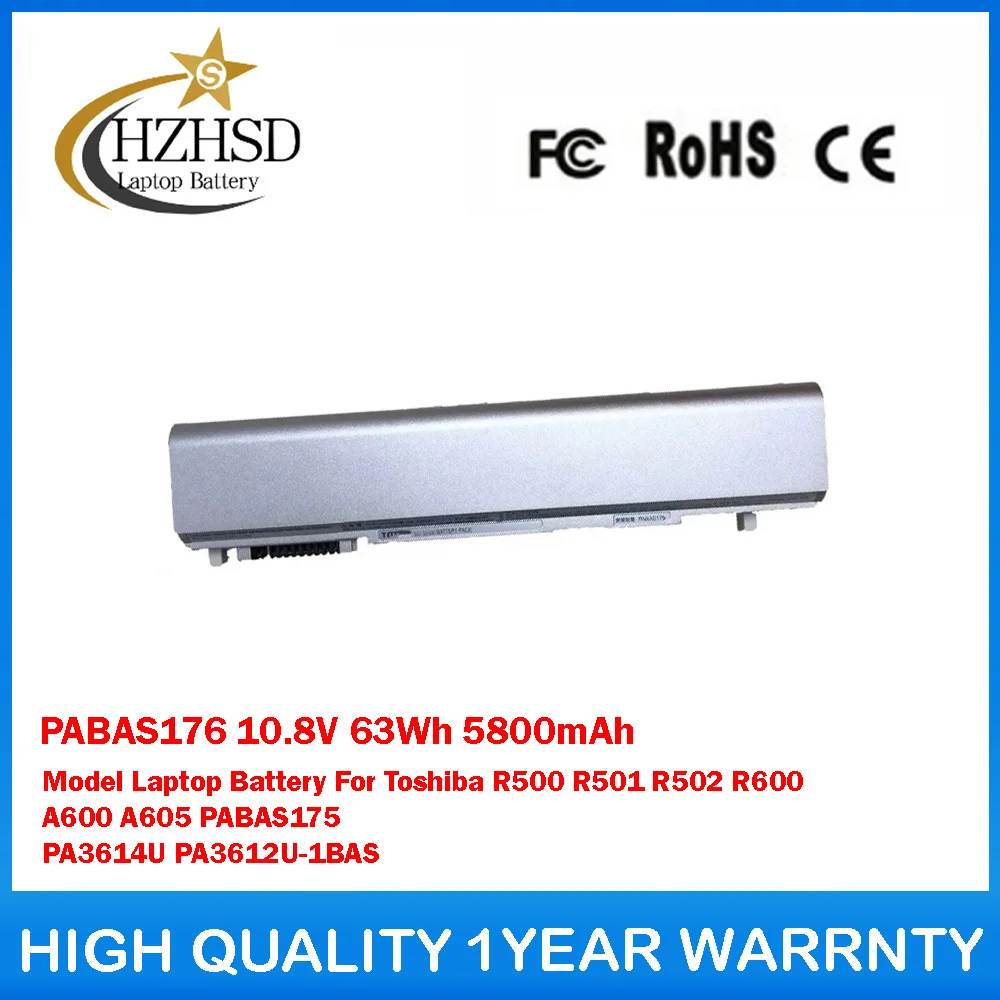 PABAS176 10.8V 63Wh 5800mAh Model Laptop Battery For Toshiba R500 R501 R502 R600 A600 A605 PABAS175 PA3614U PA3612U-1BAS
PABAS176 10.8V 63Wh 5800mAh Model Laptop Battery For Toshiba R500 R501 R502 R600 A600 A605 PABAS175 PA3614U PA3612U-1BAS
