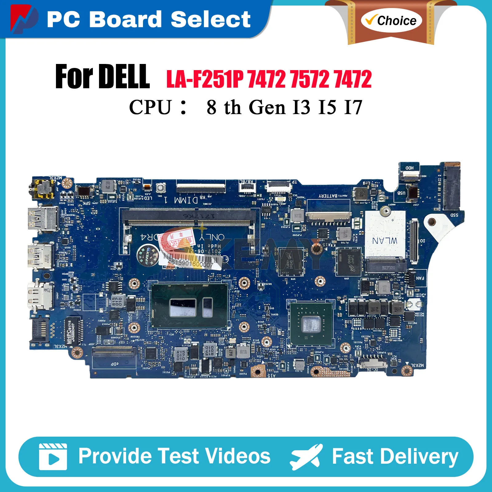 Материнская плата для ноутбука DELL Inspiron 7472 7572 LA-F251P с процессором i5-8250U i7-8550U MX150 0DVY4W DDR4 протестирована нормально
Материнская плата для ноутбука DELL Inspiron 7472 7572 LA-F251P с процессором i5-8250U i7-8550U MX150 0DVY4W DDR4 протестирована нормально