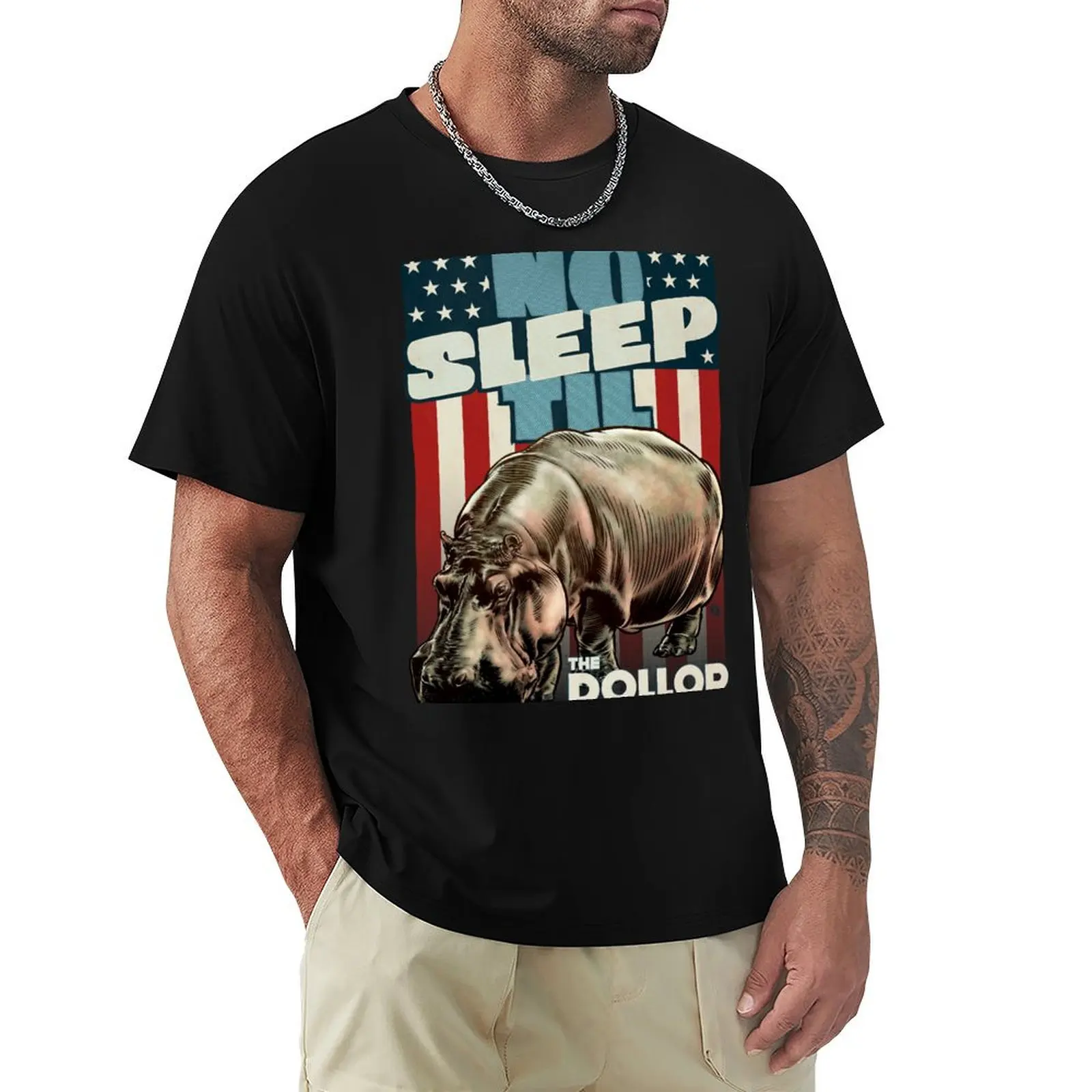 The Dollop - No Sleep Til Hippo (Clothing and Stickers) T-Shirt tops heavyweights oversized t shirt mens t shirts casual stylish
The Dollop - No Sleep Til Hippo (Clothing and Stickers) T-Shirt tops heavyweights oversized t shirt mens t shirts casual stylish
