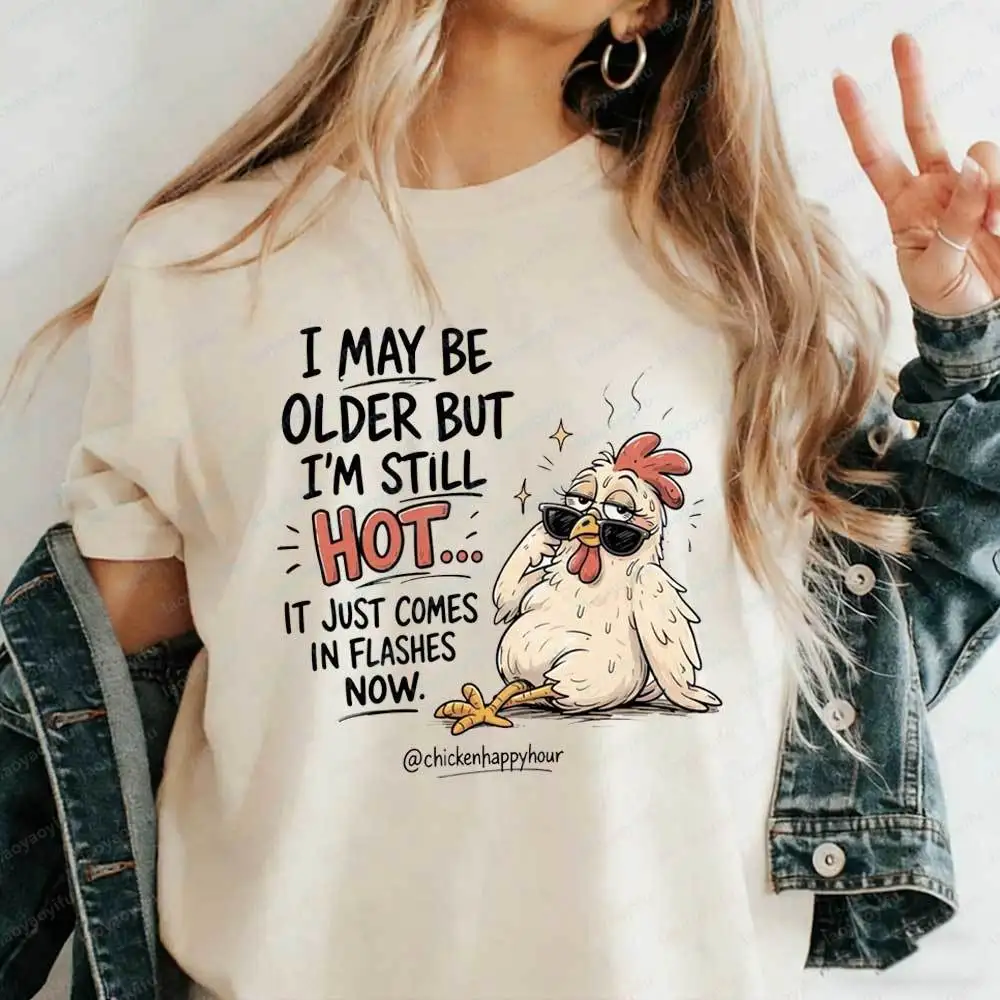 I May Be Older But I'm Still Hot Funny Chicken T-Shirt Sarcastic Hot Flashes Menopause Graphic Tee for Women Casual Cotton Tops
I May Be Older But I'm Still Hot Funny Chicken T-Shirt Sarcastic Hot Flashes Menopause Graphic Tee for Women Casual Cotton Tops