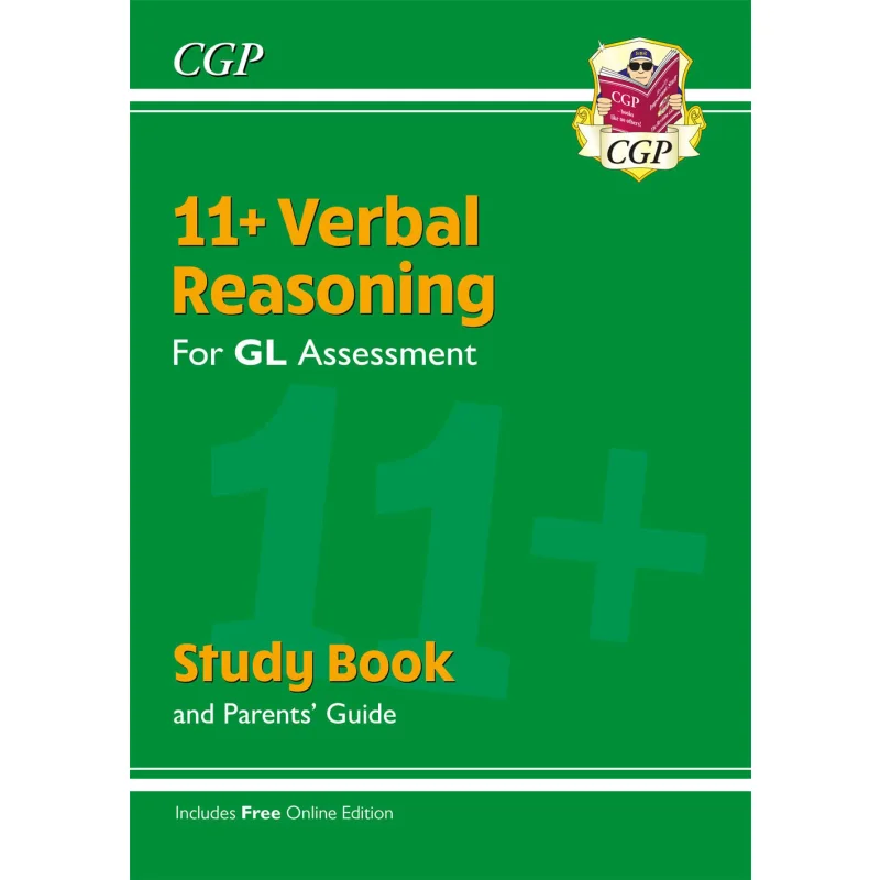 11 GL Verbal Reasoning Study Book With Parents Guide Online Edition CGP Books Coordination Group Publications 9781789081787
11 GL Verbal Reasoning Study Book With Parents Guide Online Edition CGP Books Coordination Group Publications 9781789081787