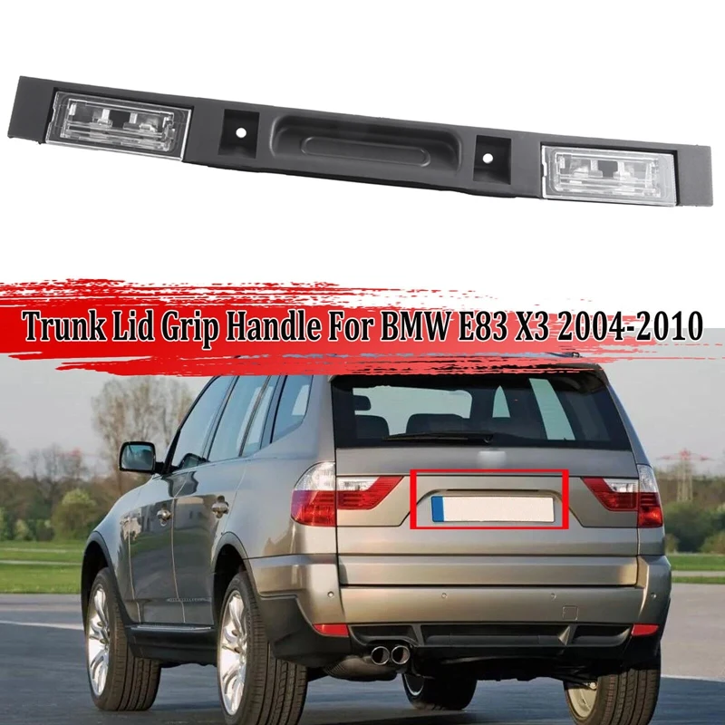 For BMW X3 E83 2004-2010 Car Rear Trunk Lid Grip Assembly With Key Button + Dashboard Water Cup Holder (LHD) Replacement
For BMW X3 E83 2004-2010 Car Rear Trunk Lid Grip Assembly With Key Button + Dashboard Water Cup Holder (LHD) Replacement