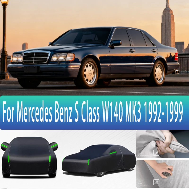 For Mercedes Benz S Class W140 MK3 Outdoor Protection Full Car Covers Snow Cover Sunshade Waterproof Dustproof Exterior
For Mercedes Benz S Class W140 MK3 Outdoor Protection Full Car Covers Snow Cover Sunshade Waterproof Dustproof Exterior