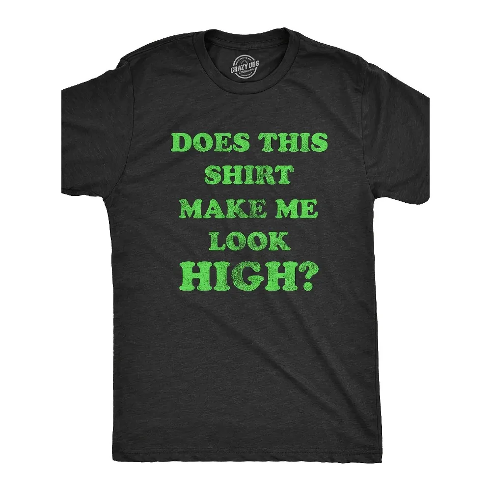 Funny "Does This Shirt Make Me Look High"420 Culture T-Shirt - Sarcastic Nerdy Graphic Tee for Men &, SM Heavyweight Pure Cotton, Black Casual Streetwear Top
Funny "Does This Shirt Make Me Look High"420 Culture T-Shirt - Sarcastic Nerdy Graphic Tee for Men &, SM Heavyweight Pure Cotton, Black Casual Streetwear Top