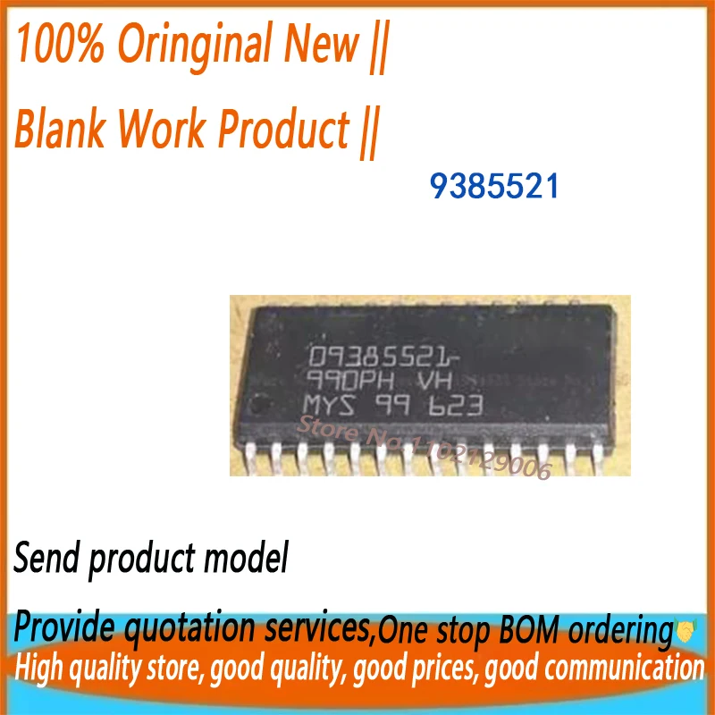10PCS 09385521 SOP28 Brand New Original
10PCS 09385521 SOP28 Brand New Original