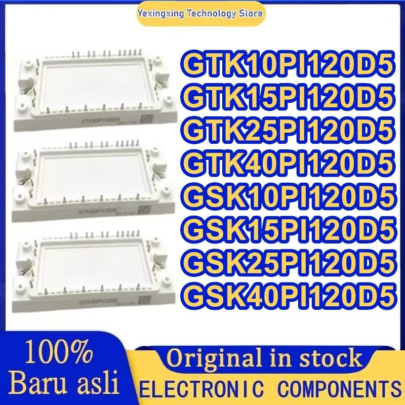 GTK10PI120D5 GTK15PI120D5 GTK25PI120D5 GTK40PI120D5 GSK10PI120D5 GSK15PI120D5 GSK25PI120D5 GSK40PI120D5 New Original in stock
GTK10PI120D5 GTK15PI120D5 GTK25PI120D5 GTK40PI120D5 GSK10PI120D5 GSK15PI120D5 GSK25PI120D5 GSK40PI120D5 New Original in stock