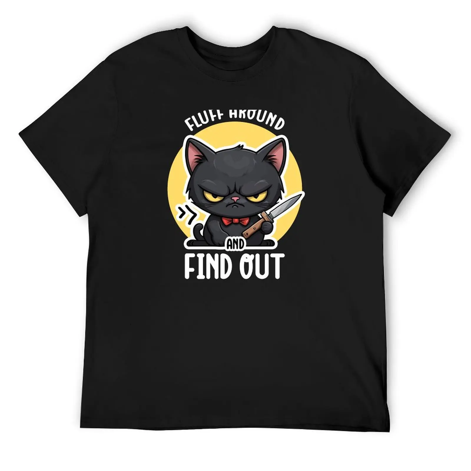 Fluff Around and Find Out - Funny Black Cat Lover T-Shirt tops clothes korean fashion anime shirt mens tall t shirts
Fluff Around and Find Out - Funny Black Cat Lover T-Shirt tops clothes korean fashion anime shirt mens tall t shirts