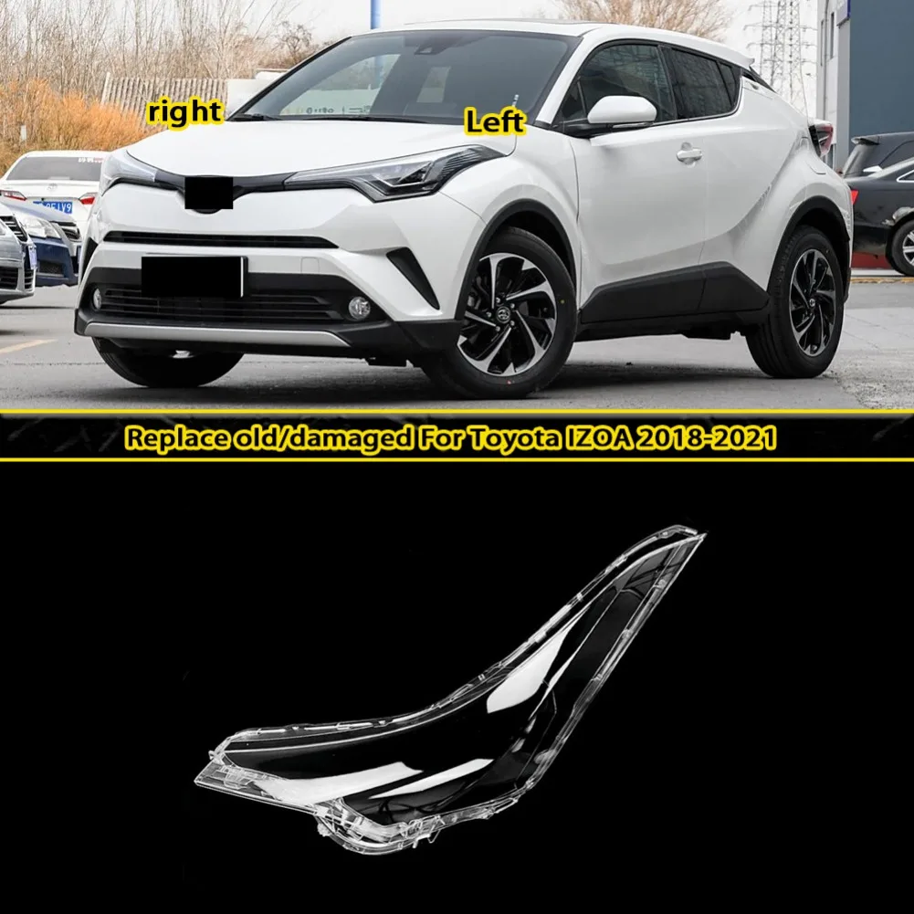 For Toyota IZOA 2018-2021 Headlamp Cover Headlight Shell Transparent Lens Plexiglass Replace Original Lampshade
For Toyota IZOA 2018-2021 Headlamp Cover Headlight Shell Transparent Lens Plexiglass Replace Original Lampshade