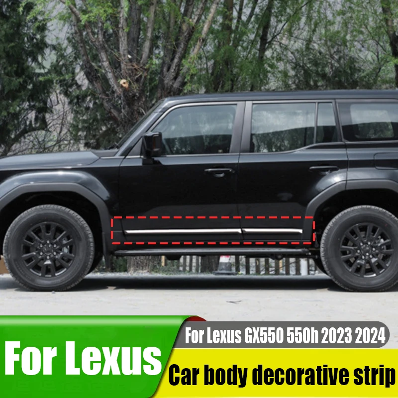 For Lexus GX550 550h 2023 2024 specialized body decoration strips for modification automotive exterior decoration accessories
For Lexus GX550 550h 2023 2024 specialized body decoration strips for modification automotive exterior decoration accessories