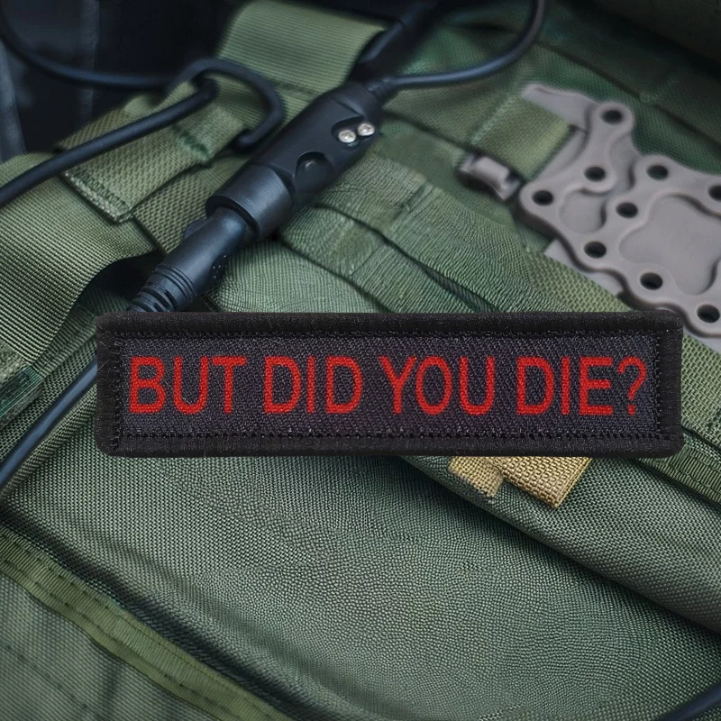 BUT DID YOU DIDE Printing Patch Fun Text Hook and Loop Tactical Morale Badge Backpack Decorative Sticker Patches for Clothing
BUT DID YOU DIDE Printing Patch Fun Text Hook and Loop Tactical Morale Badge Backpack Decorative Sticker Patches for Clothing