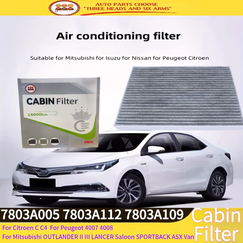 9-2808C Cabin Air Filter 7803A005 For Mitsubishi OUTLANDER II III LANCER Saloon For Citroen C C4 For Peugeot 4007 4008 7803A109
9-2808C Cabin Air Filter 7803A005 For Mitsubishi OUTLANDER II III LANCER Saloon For Citroen C C4 For Peugeot 4007 4008 7803A109