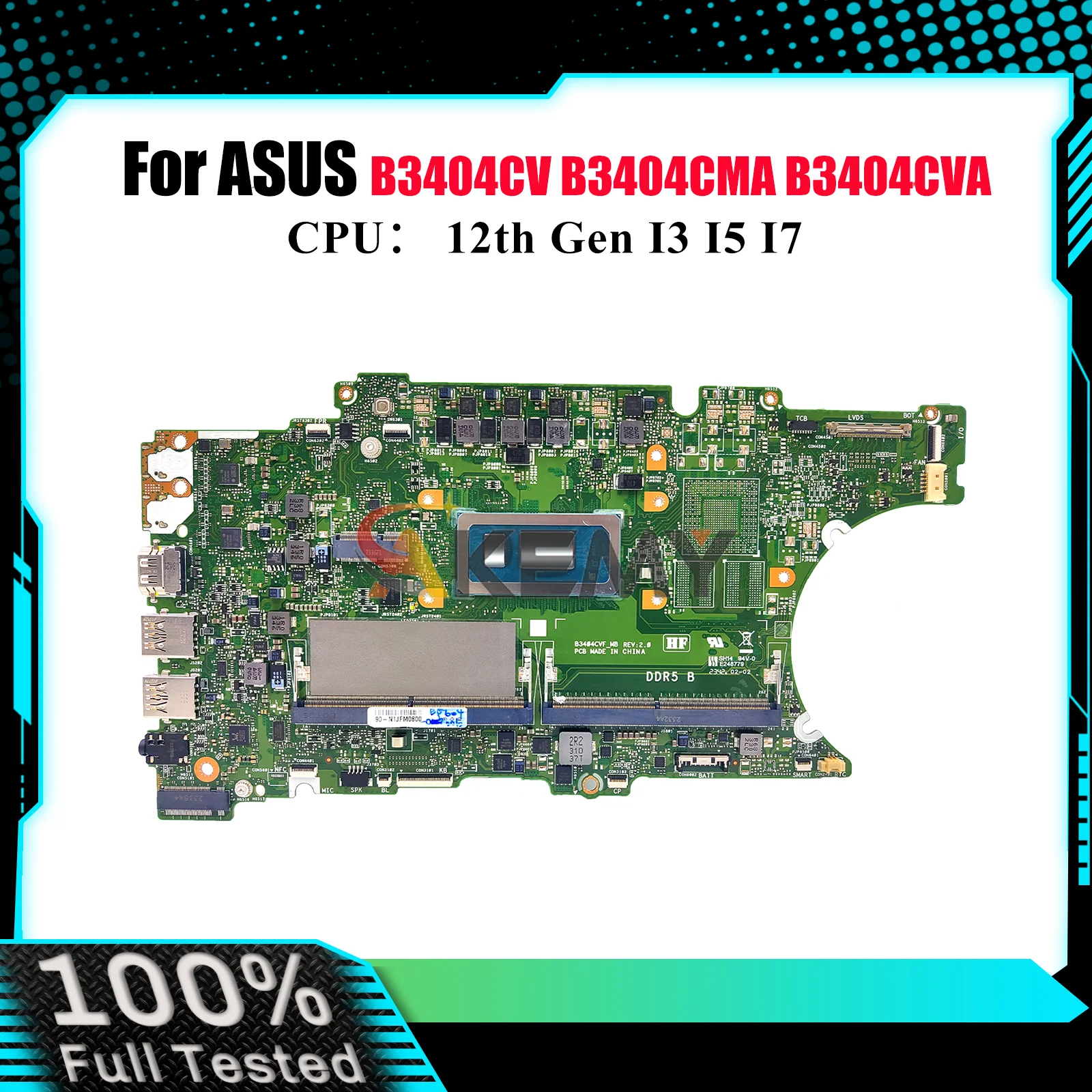 B3404CV Laptop Motherboard For ASUS ExpertBook B3404C B3404CMA B3404CVA Notebook Mainboard With I3 I5 I7 CPU 100% tests OK stk
B3404CV Laptop Motherboard For ASUS ExpertBook B3404C B3404CMA B3404CVA Notebook Mainboard With I3 I5 I7 CPU 100% tests OK stk