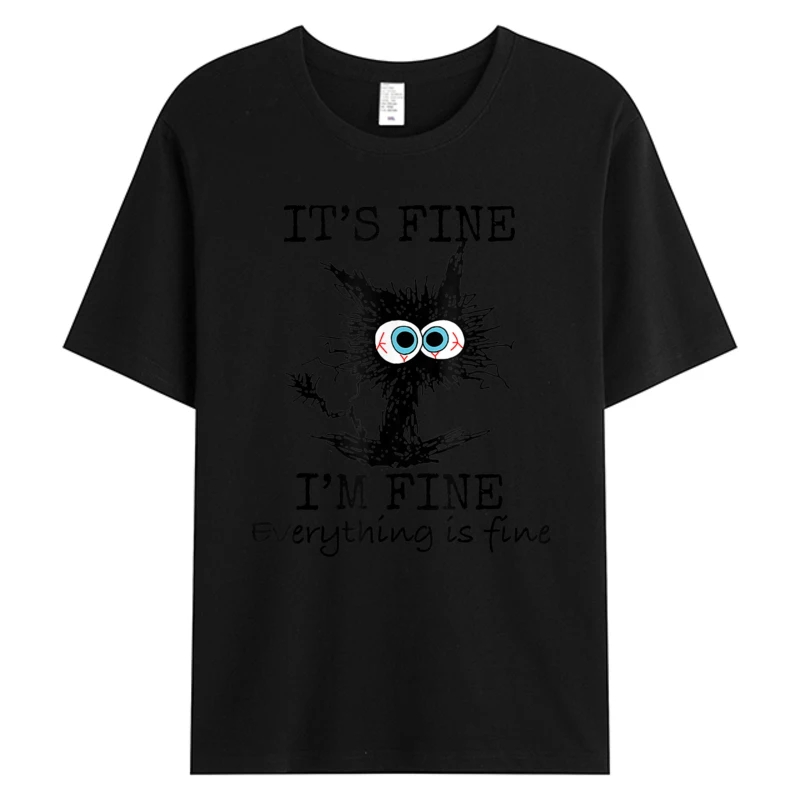It's Fine Funny Cat T-shirt Men's Cotton Fabric Couple Father's Day Hot Sell Graphic T-Shirts Classic Fit Round Neck Adult Tees
It's Fine Funny Cat T-shirt Men's Cotton Fabric Couple Father's Day Hot Sell Graphic T-Shirts Classic Fit Round Neck Adult Tees