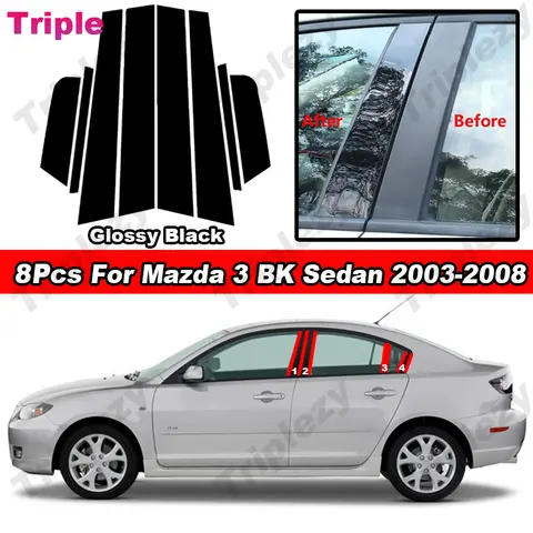 8Pcs Glossy Piano Black/Carbon Fiber/Chrome Car Door Window B C Pillar Post Cover Trim Sticker For Mazda 3 BK Sedan 2003-2008