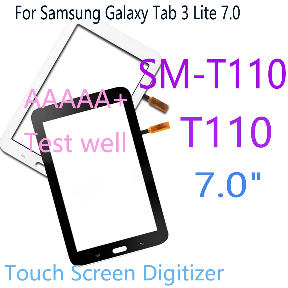 Tested 7.0 inch For Samsung Galaxy Tab 3 SM-T110 T110 Touch Screen Digitizer Front Glass Outer Panel T110 Screen Replacement
Tested 7.0 inch For Samsung Galaxy Tab 3 SM-T110 T110 Touch Screen Digitizer Front Glass Outer Panel T110 Screen Replacement