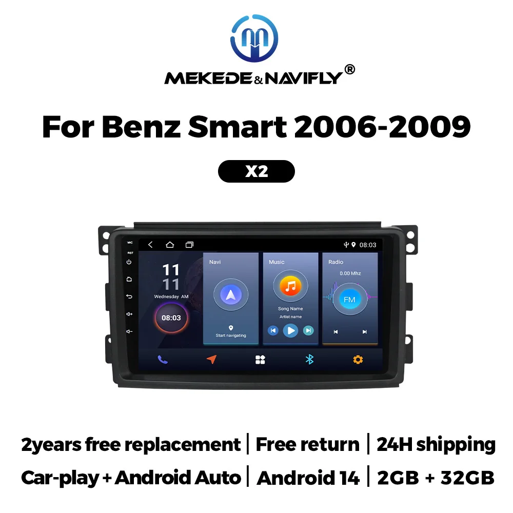 MEKEDE Android14 2din Auto Radio Stereo for Mercedes Benz smart 2006-2009 Wireless CarPlay+Auto WiFi +BT Multimedia Player GPS
MEKEDE Android14 2din Auto Radio Stereo for Mercedes Benz smart 2006-2009 Wireless CarPlay+Auto WiFi +BT Multimedia Player GPS