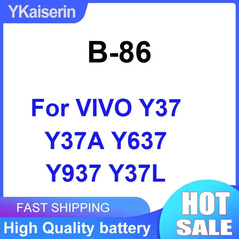 Прочный аккумулятор мобильного телефона 3220 мАч, быстрая доставка B-86 для Vivo Y37 Y37A Y637 Y937 Y37L
Прочный аккумулятор мобильного телефона 3220 мАч, быстрая доставка B-86 для Vivo Y37 Y37A Y637 Y937 Y37L