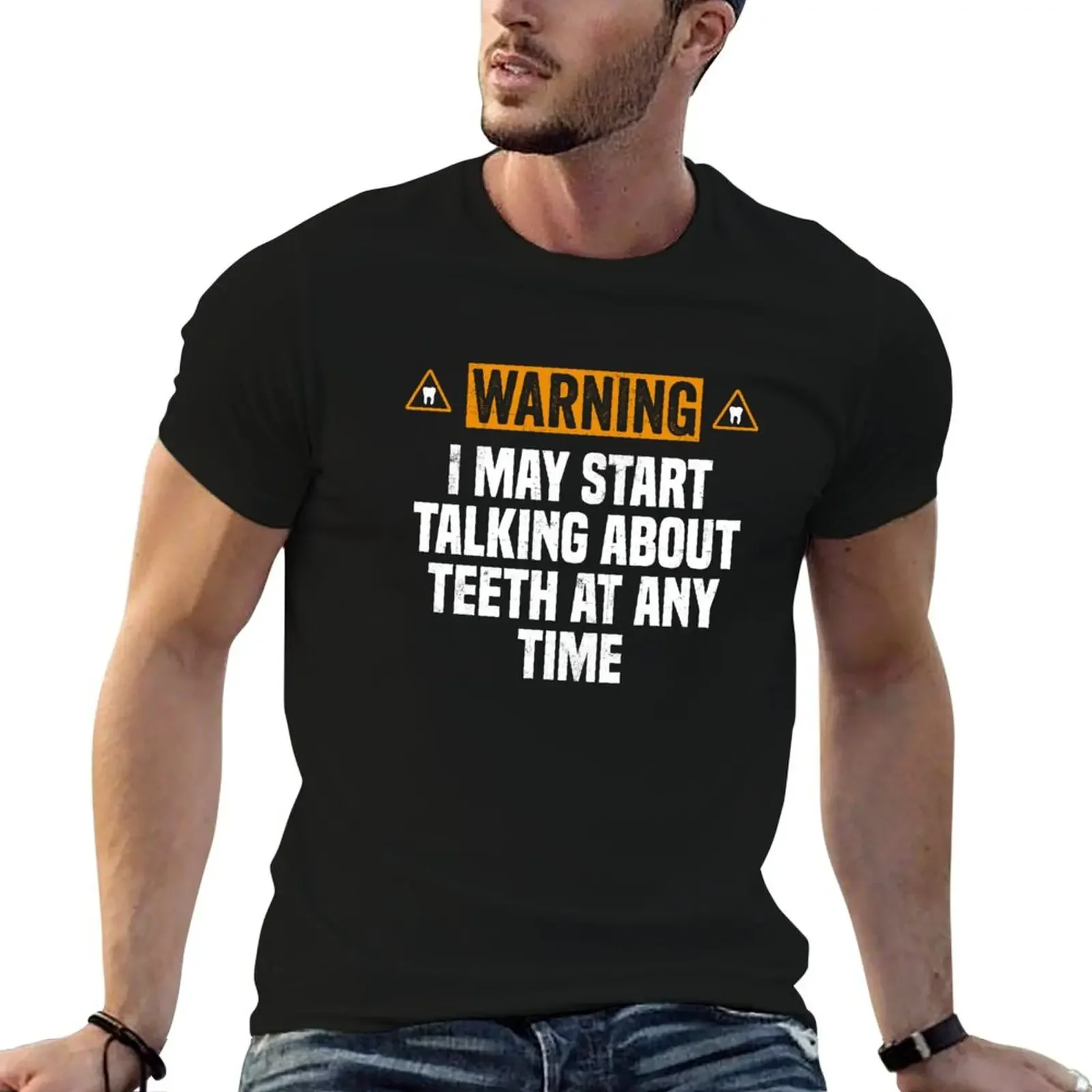 I May Start Talking About Teeth At Any Time Funny Dental T-Shirt cute clothes custom shirt men tshirt
I May Start Talking About Teeth At Any Time Funny Dental T-Shirt cute clothes custom shirt men tshirt