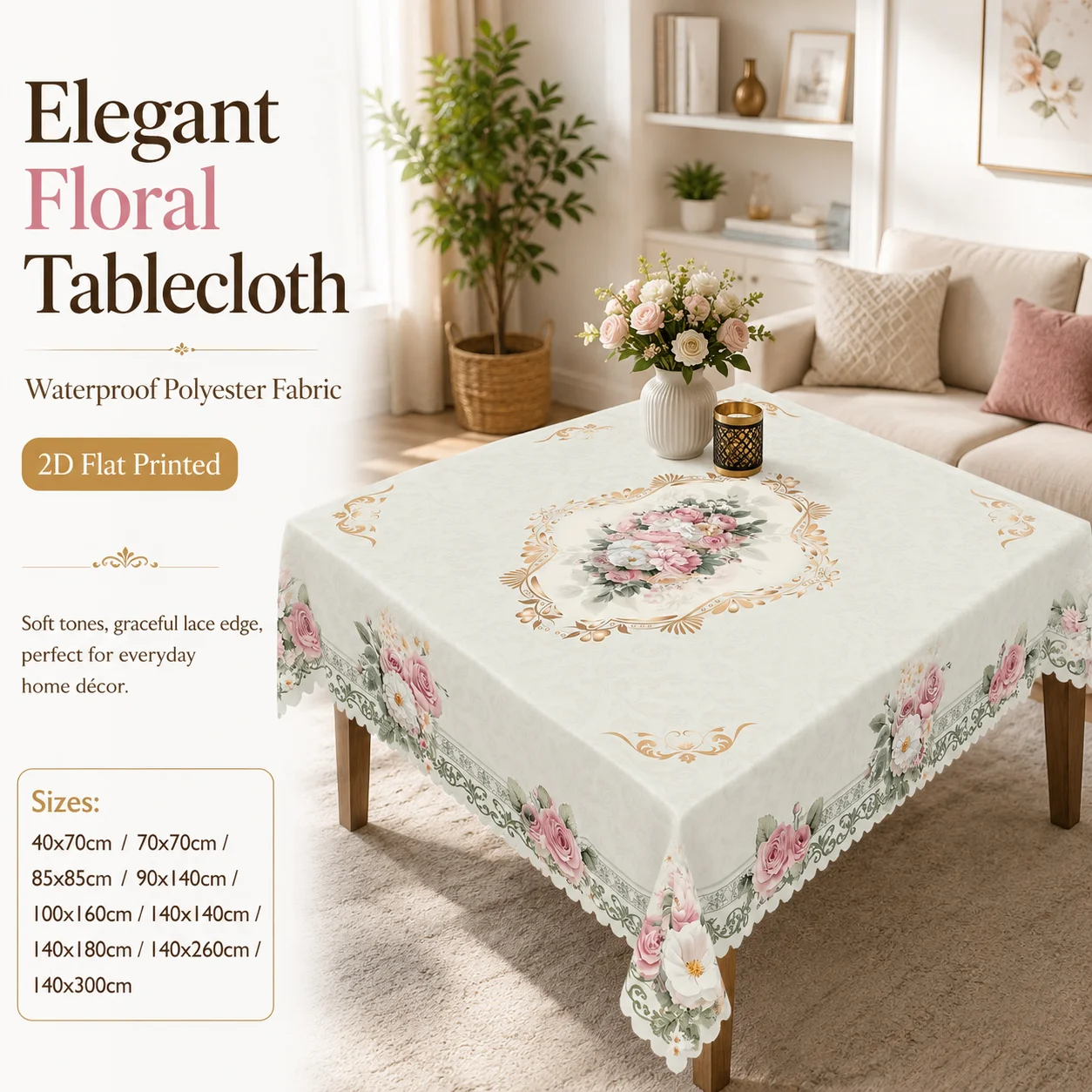Elegant Floral Waterproof Polyester Tablecloth 2D Flat Printed Lace Edge Table Cover for Spring Summer Dining Room Decor
Elegant Floral Waterproof Polyester Tablecloth 2D Flat Printed Lace Edge Table Cover for Spring Summer Dining Room Decor