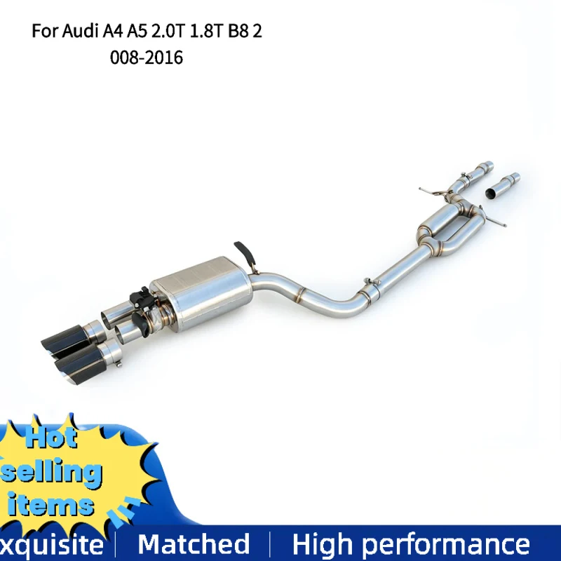 SS304 automotive exhaust system for Audi A4 A5 2.0T 1.8T B8 2008-2016 Valvetronic exhaust pipes with controller
SS304 automotive exhaust system for Audi A4 A5 2.0T 1.8T B8 2008-2016 Valvetronic exhaust pipes with controller