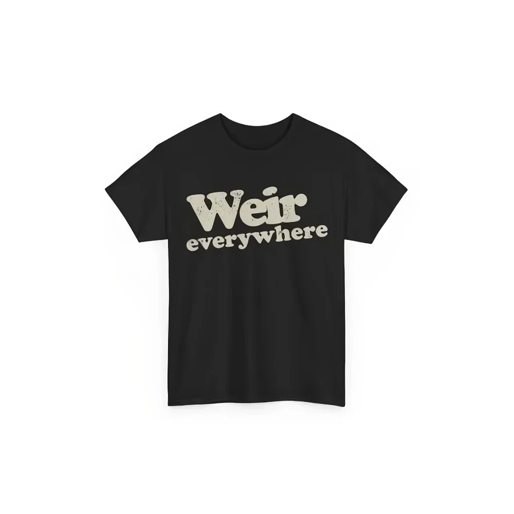 Men's & Women's Weir Shirt - Retro Weir Everywhere T-Shirt with Iconic Signature Print, Short Sleeve Crew Neck Casual Top
Men's & Women's Weir Shirt - Retro Weir Everywhere T-Shirt with Iconic Signature Print, Short Sleeve Crew Neck Casual Top