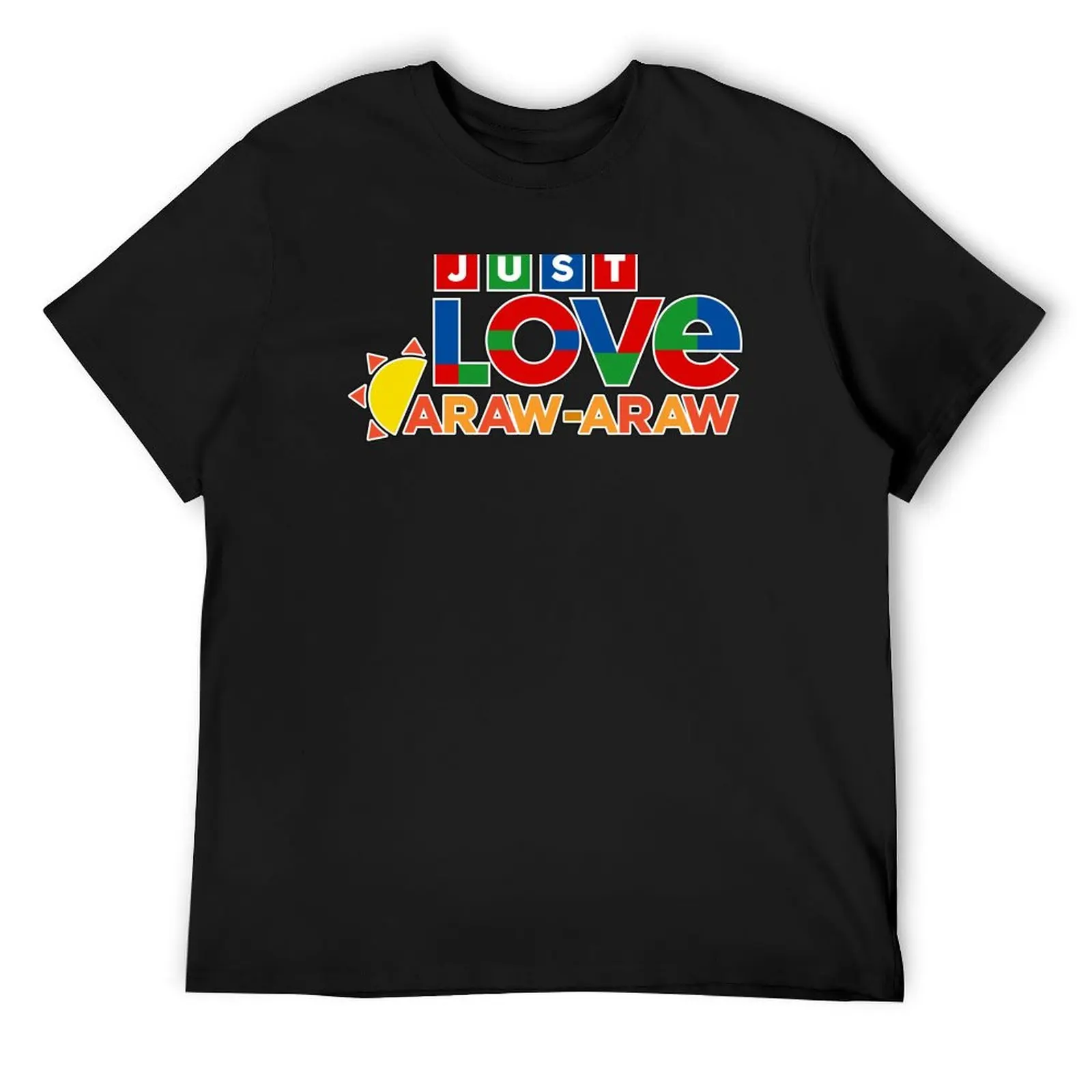 Just Love Araw Araw, идеи подарков, футболка, винтажная рубашка с аниме, мужская футболка, забавные футболки для мужчин
Just Love Araw Araw, идеи подарков, футболка, винтажная рубашка с аниме, мужская футболка, забавные футболки для мужчин