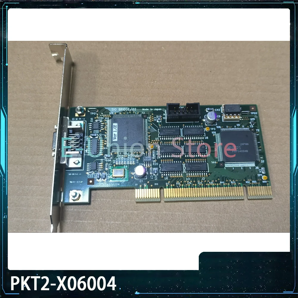 For SIO BRIDGE/02 PKT2-X06004 Image Acquisition Card With PCI Slot
For SIO BRIDGE/02 PKT2-X06004 Image Acquisition Card With PCI Slot