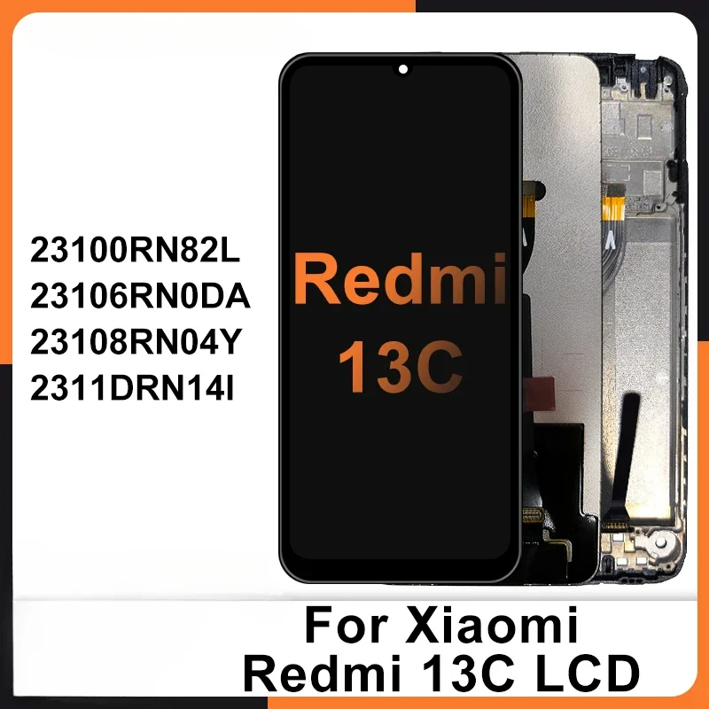 ЖК-дисплей для Redmi 13C, сенсорный экран 23100RN82L, дисплей с рамкой, запасные части
ЖК-дисплей для Redmi 13C, сенсорный экран 23100RN82L, дисплей с рамкой, запасные части