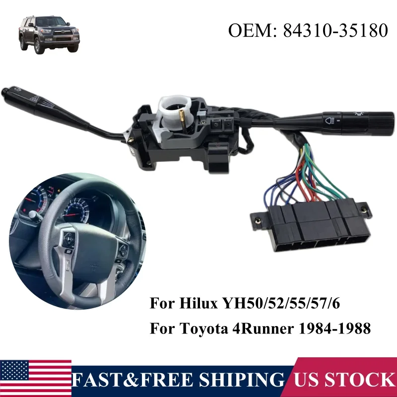 84310-35180 Car Combination Switch Turn Signal Switch Suitable for Toyota 4Runner Pickup 1984-1989 Hilux YH 50 52 55 57/6 
84310-35180 Car Combination Switch Turn Signal Switch Suitable for Toyota 4Runner Pickup 1984-1989 Hilux YH 50 52 55 57/6