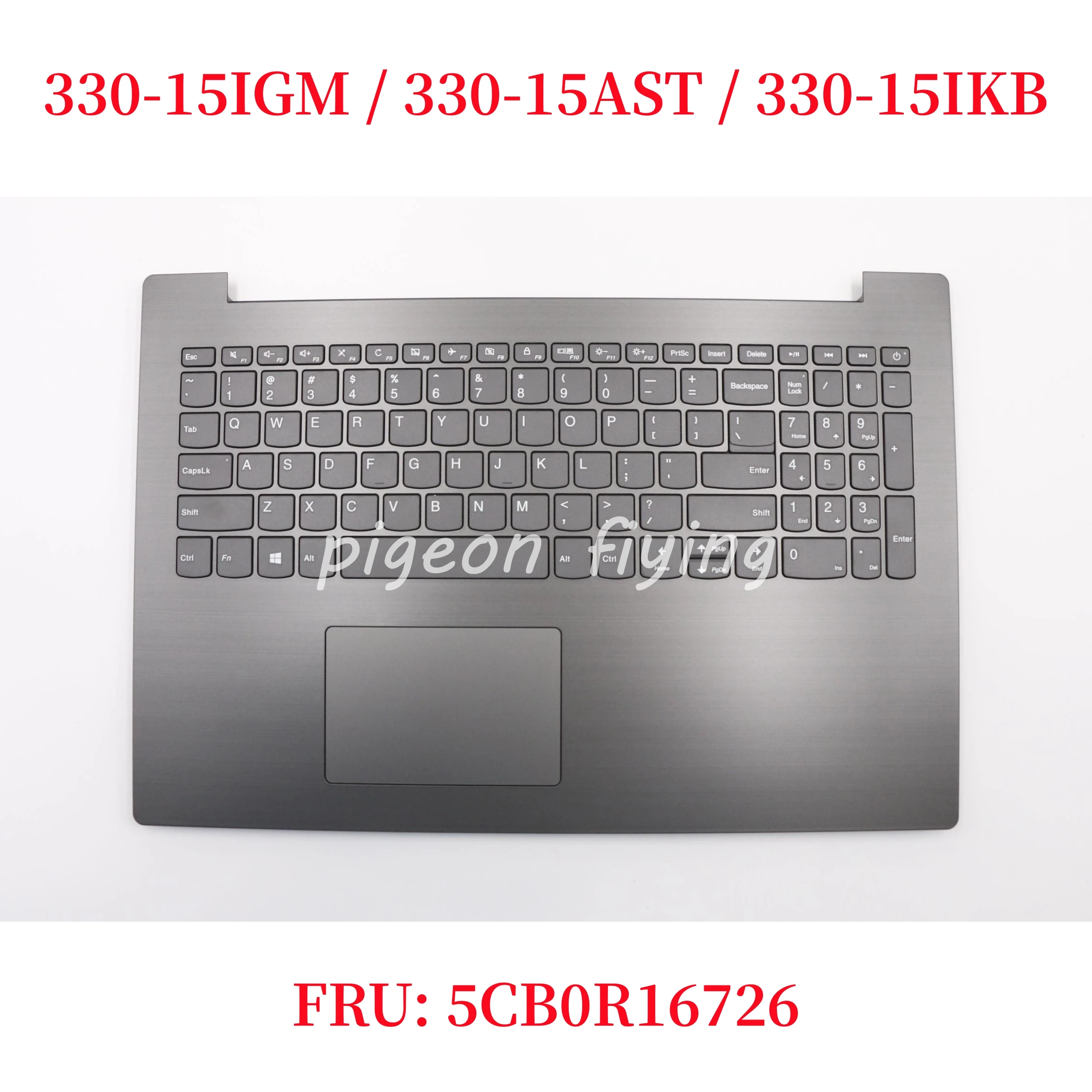 Для Lenovo IdeaPad 330-15IGM/330-15AST/330-15IKB клавиатура ноутбука железно-серый FRU: 5CB0R16726
Для Lenovo IdeaPad 330-15IGM/330-15AST/330-15IKB клавиатура ноутбука железно-серый FRU: 5CB0R16726