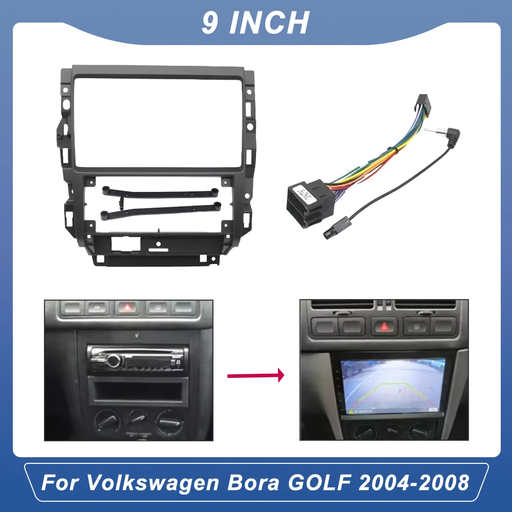 9 Inch Car Frame Fascias Adapter for Volkswagen Bora GOLF 2004-2008 Android Radio Dash Fitting Panel Kit
9 Inch Car Frame Fascias Adapter for Volkswagen Bora GOLF 2004-2008 Android Radio Dash Fitting Panel Kit