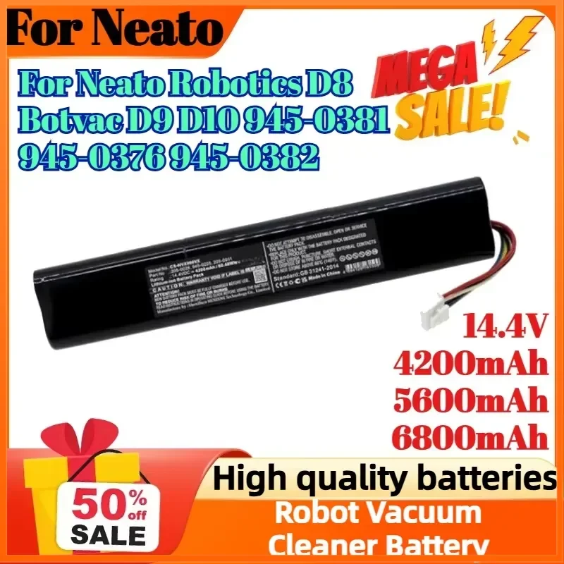 14.4V 4200mAh 5600mAh 6800mAh for Neato Robotics D8 Botvac D9 D10 945-0381 945-0376 945-0382 Robot Vacuum Cleaner Battery
14.4V 4200mAh 5600mAh 6800mAh for Neato Robotics D8 Botvac D9 D10 945-0381 945-0376 945-0382 Robot Vacuum Cleaner Battery