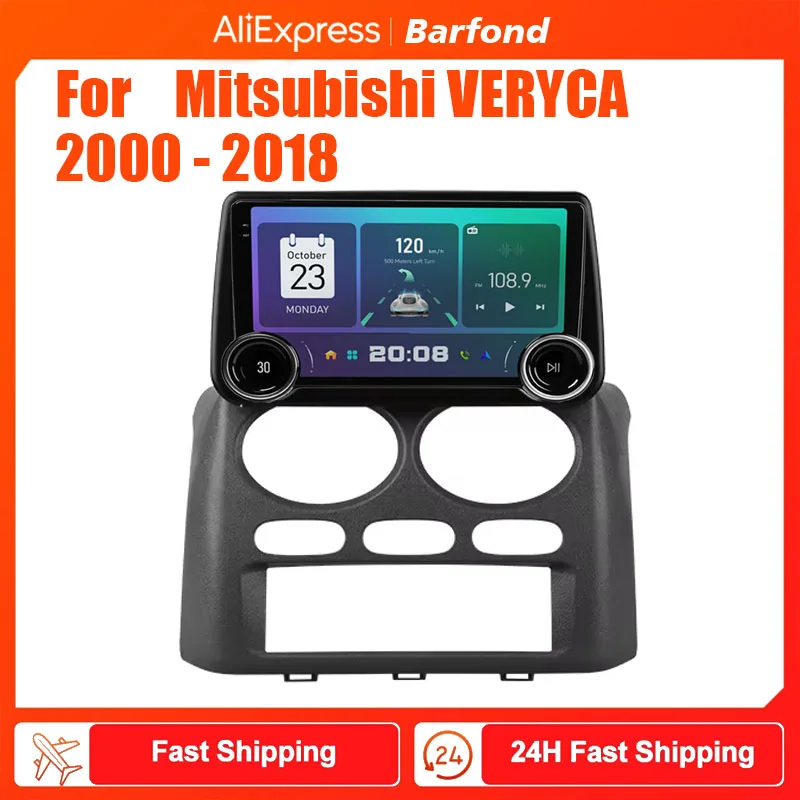 Barfond For Mitsubishi VERYCA 2000 - 2018 Car Radio Multimedia Video Player Navigation stereo GPS Android 13 2din dvd
Barfond For Mitsubishi VERYCA 2000 - 2018 Car Radio Multimedia Video Player Navigation stereo GPS Android 13 2din dvd