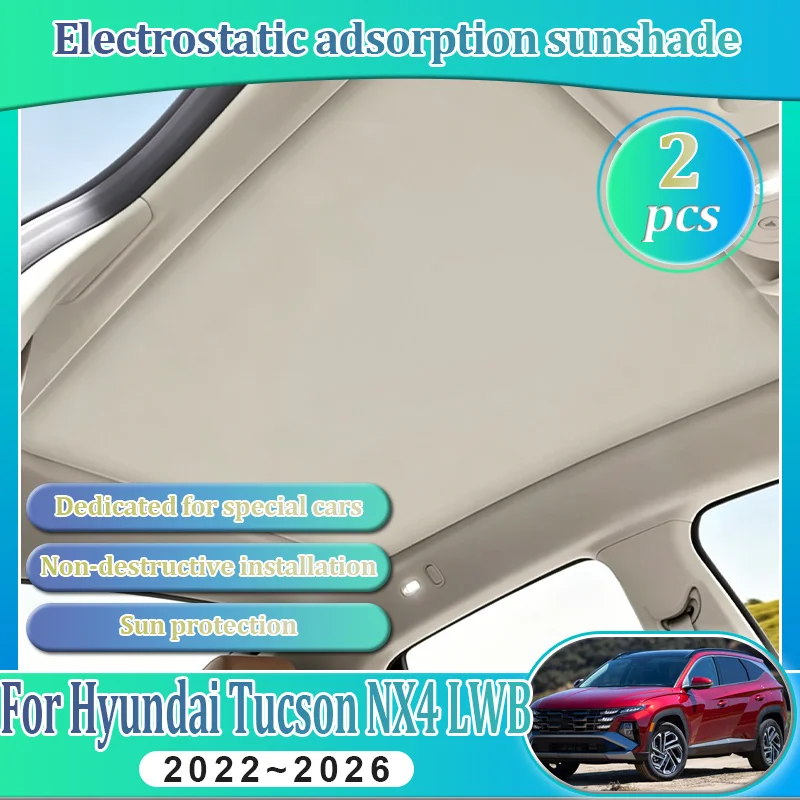Car Insulation Sunroof Sunshade For Hyundai Tucson NX4 LWB 2022-2026 Sunshad Electrostatic Adsorption Skylight Blind Protection
Car Insulation Sunroof Sunshade For Hyundai Tucson NX4 LWB 2022-2026 Sunshad Electrostatic Adsorption Skylight Blind Protection