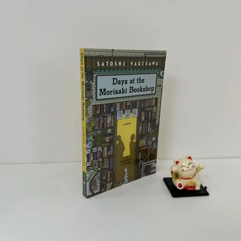 Days At The Bookshop Morisaki: английская книга в мягкой обложке Libros Livros
Days At The Bookshop Morisaki: английская книга в мягкой обложке Libros Livros