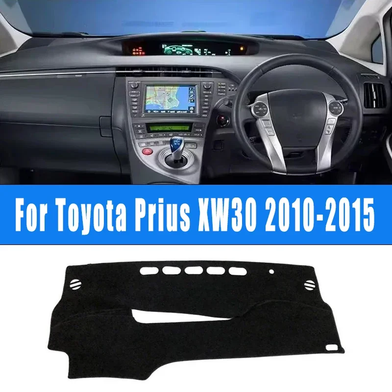 Car Dashboard Mat Dash Cover Central Control Pad Custom Nonslip Cape Sunshade Accessories For Toyota Prius XW30 2010-2015 2011
Car Dashboard Mat Dash Cover Central Control Pad Custom Nonslip Cape Sunshade Accessories For Toyota Prius XW30 2010-2015 2011
