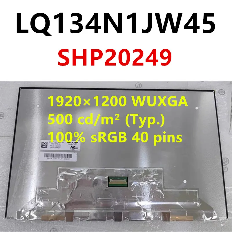 LQ134N1JW45 SHP20249 laptop LCD screen replacement 13.4 inch WUXGA 1920×1080 eDP 40 pin 100% sRGB Non Touch Screen Tested
LQ134N1JW45 SHP20249 laptop LCD screen replacement 13.4 inch WUXGA 1920×1080 eDP 40 pin 100% sRGB Non Touch Screen Tested