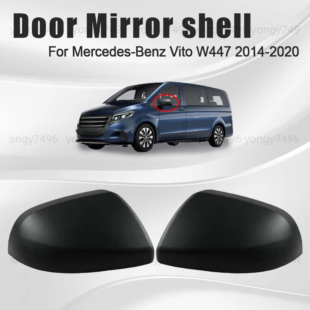 Protective Cover Door Mirror Shell For Mercedes-Benz Vito W447 2014 2015 2016 2017 2018 2019 2020 Rearview Accessories Replace
Protective Cover Door Mirror Shell For Mercedes-Benz Vito W447 2014 2015 2016 2017 2018 2019 2020 Rearview Accessories Replace