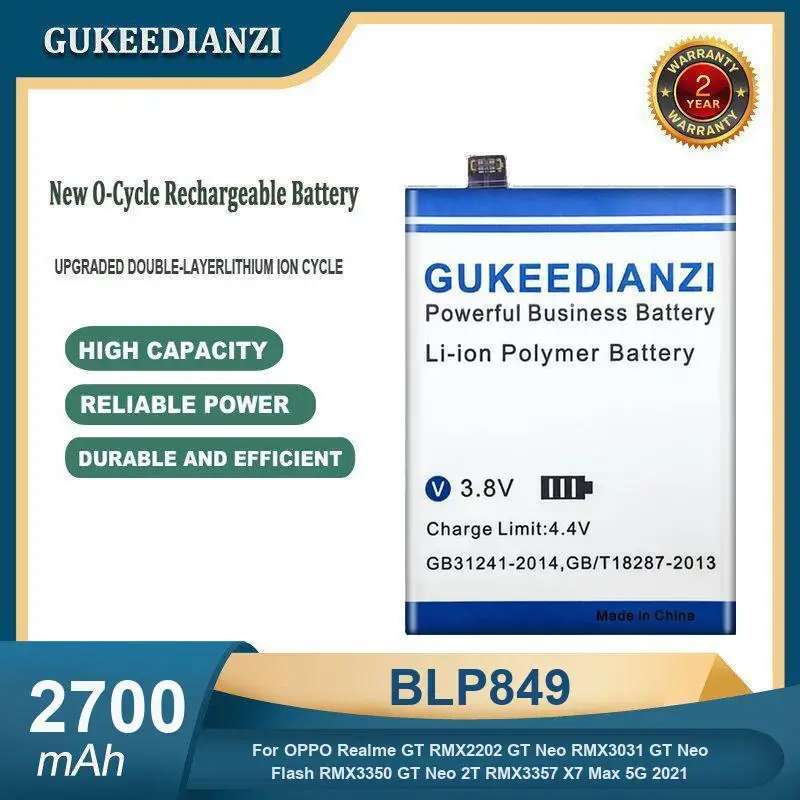 2700mAh BLP849 Battery For OPPO Realme GT RMX2202 Neo RMX3031 Flash RMX3350 2T RMX3357 X7 Max 5G 2021
2700mAh BLP849 Battery For OPPO Realme GT RMX2202 Neo RMX3031 Flash RMX3350 2T RMX3357 X7 Max 5G 2021