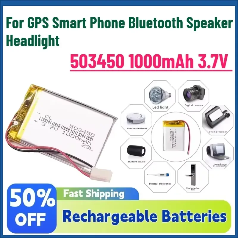 For GPS Smart Phone Bluetooth Speaker Headlight 503450 1.0Ah 3.7V Polymer Lithium Rechargeable Battery Li-ion Battery PH2.0
For GPS Smart Phone Bluetooth Speaker Headlight 503450 1.0Ah 3.7V Polymer Lithium Rechargeable Battery Li-ion Battery PH2.0