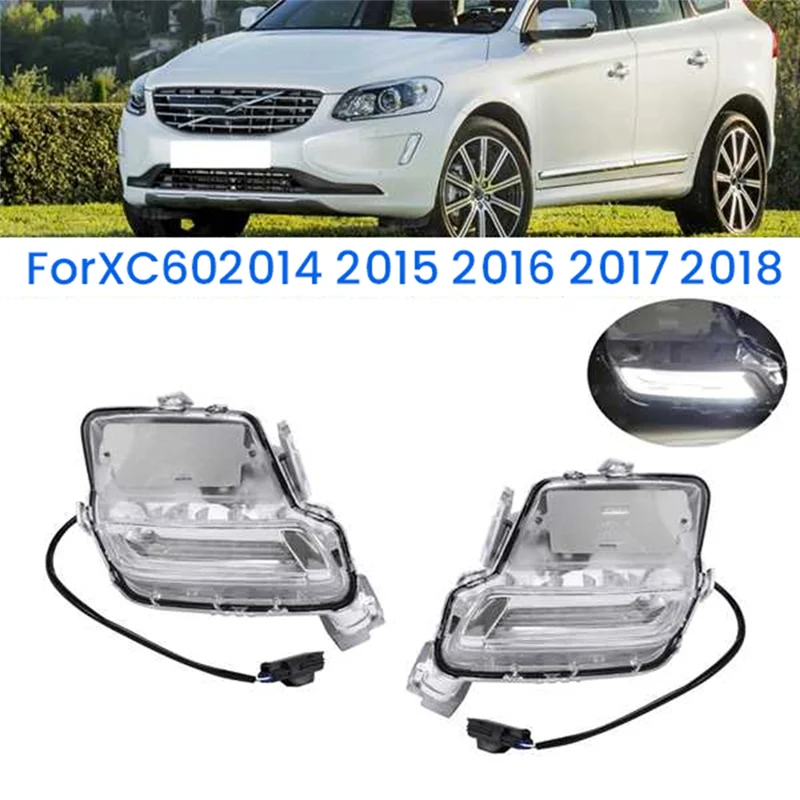 Car LED DRL Daytime Running Lights Front Bumer Fog Lamp 31364330 31364331 For Volvo XC60 2014-2018
Car LED DRL Daytime Running Lights Front Bumer Fog Lamp 31364330 31364331 For Volvo XC60 2014-2018