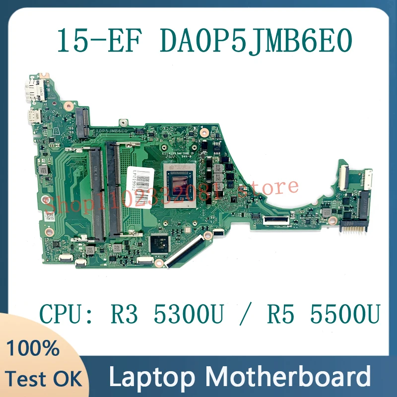 For HP 15-EF 15S-ER 15S-EQ Laptop Motherboard DA0P5JMB6E0 Mainboard With Ryzen 3 5300U / Ryzen 5 5500U CPU 100%Full Working Well
For HP 15-EF 15S-ER 15S-EQ Laptop Motherboard DA0P5JMB6E0 Mainboard With Ryzen 3 5300U / Ryzen 5 5500U CPU 100%Full Working Well
