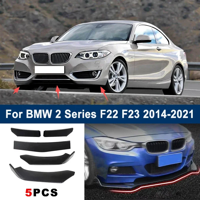 For BMW 2 Series F22 F23 2014-2021 model, adjustable 5PCS front bumper lip spoiler protection decorative kit, car body kit
For BMW 2 Series F22 F23 2014-2021 model, adjustable 5PCS front bumper lip spoiler protection decorative kit, car body kit