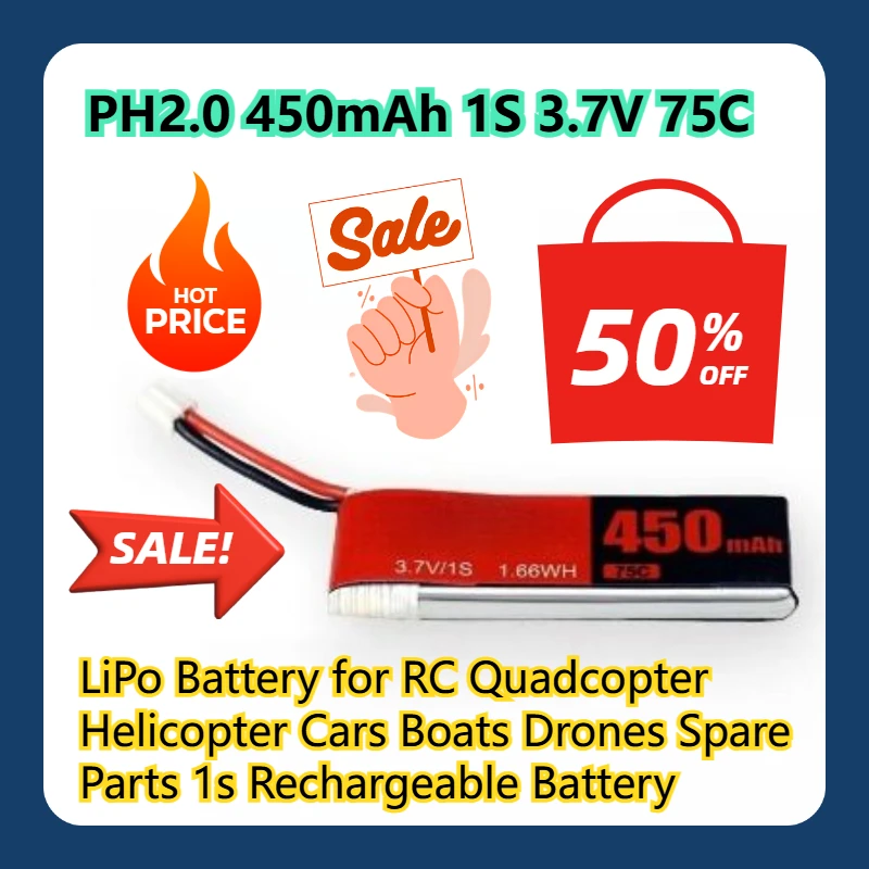 PH2.0 450mAh 1S 3.7V 75C LiPo Battery for RC Quadcopter Helicopter Cars Boats Drones Spare Parts 1s Rechargeable Battery
PH2.0 450mAh 1S 3.7V 75C LiPo Battery for RC Quadcopter Helicopter Cars Boats Drones Spare Parts 1s Rechargeable Battery